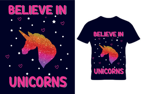 Believe in Unicorn T Shirt Design