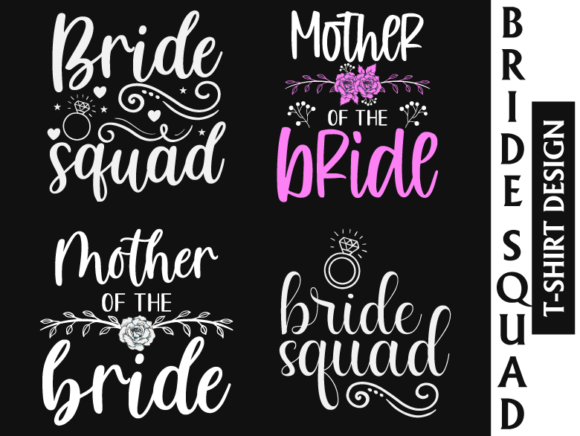 Best Bride Squad T-Shirt Design Bundle