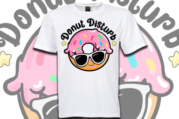 Donut Disturb T-Shirt SVG for Graphics and Crafts