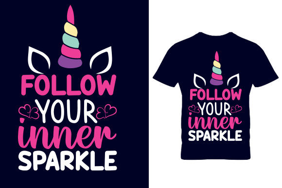 Follow Your Inner Sparkle T Shirt