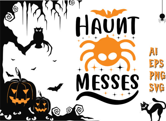 Haunt Messes Halloween T-Shirt Design: Graphics and Crafts