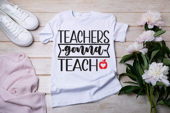 Teacher Gonna Teach T Shirt Design: Graphics and Crafts in Action